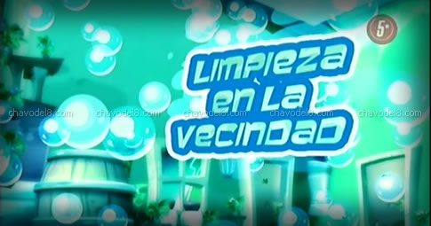 Chavo Animado: Limpieza en la Vecindad (Temporada 1)