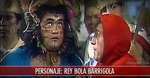 Personaje del Chapulín Colorado: Rey Bola Barrigola